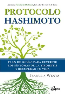 Portada de Protocolo Hashimoto: plan de 90 días para revertir los síntomas de la tiroiditis y recuperar tu vida