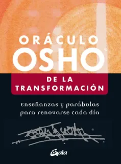 Portada de Oráculo Osho de la transformación: enseñanzas y parábolas para renovarse cada día