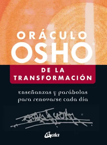 Portada de Oráculo Osho de la transformación: enseñanzas y parábolas para renovarse cada día