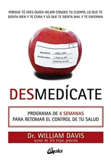 Portada de Desmedícate: un programa de 6 semanas para retomar el control de tu salud
