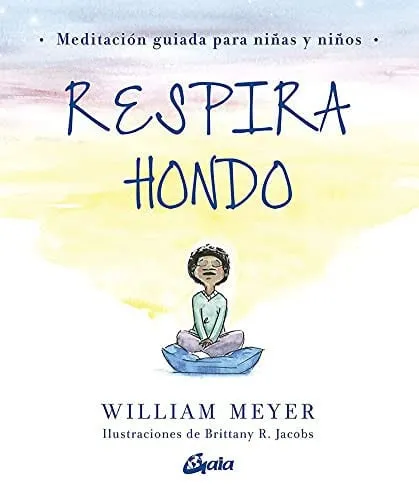 Portada de Respira hondo: meditación guiada para niñas y niños