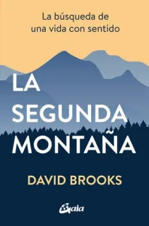 Portada de La segunda montaña: la búsqueda de una vida con sentido