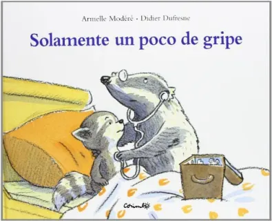 Portada de Solamente un poco de gripe