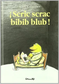 Portada de Scric Scrac Bibib Blub!