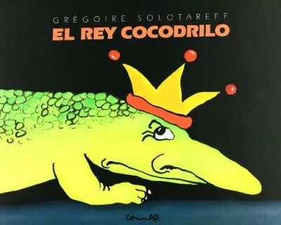 Portada de EL REY COCODRILO