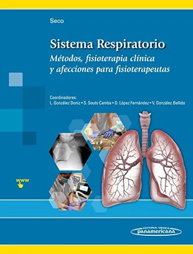 Portada de Sistema respiratorio: métodos, fisioterapia clínica y afecciones para fisioterapeutas