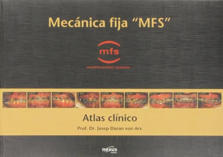 Portada de Mecánica fija "MFS": multifunction system : atlas clínico