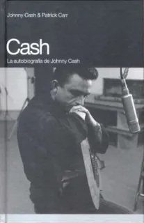 Portada de Cash: la autobiografía de Johnny Cash