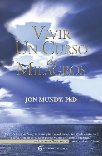 Portada de Vivir Un curso de milagros: una guía del texto clásico