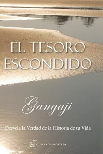 Portada de El tesoro escondido: desvela la verdad de la historia de tu vida