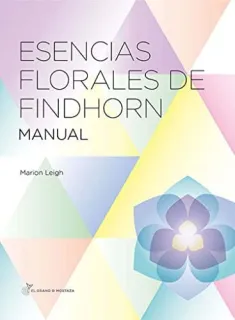 Portada de Manual de las esencias florales de Findhorn