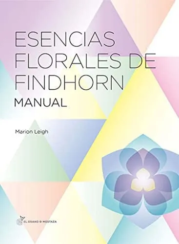Portada de Manual de las esencias florales de Findhorn