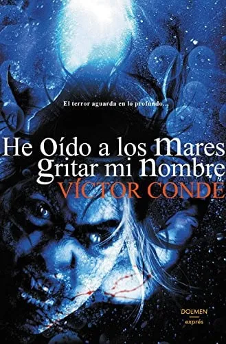 Portada de He oído a los mares gritar mi nombre