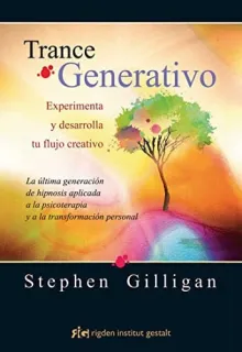 Portada de Trance generativo: experimenta y desarrolla tu flujo creativo