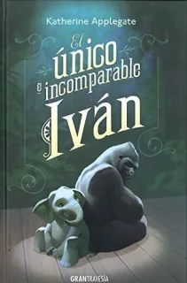 Portada de El único e incomparable Iván