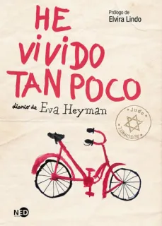 Portada de He vivido tan poco: diario de Eva Heyman