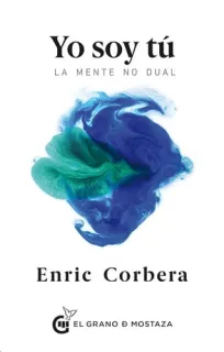 Portada de Yo soy tú: la mente no dual