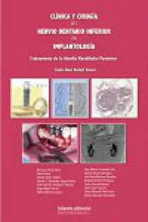 Portada de Clínica y cirugía del nervio dentario inferior en implantología: tratamiento de la atrofia mandibular posterior