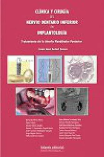 Portada de Clínica y cirugía del nervio dentario inferior en implantología: tratamiento de la atrofia mandibular posterior