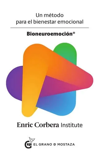 Portada de Bioneuroemoción: un método para el bienestar emocional
