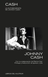 Portada de Cash: la autobiografía de Johnny Cash