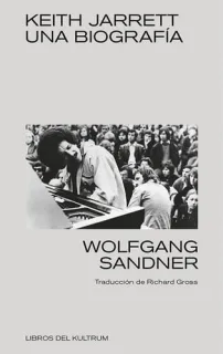 Portada de Keith Jarrett, una biografía