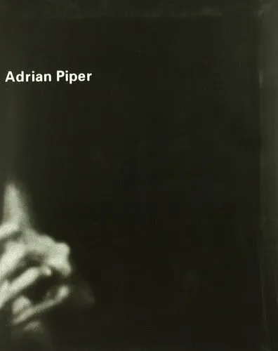Portada de Adrian Piper: desde 1965