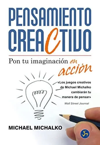 Portada de Pensamiento creactivo [sic]: pon tu imaginación en acción