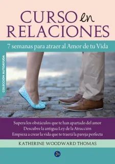 Portada de Curso en relaciones: 7 semanas para atraer al amor de tu vida