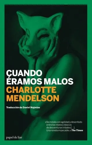 Portada de Cuando éramos malos