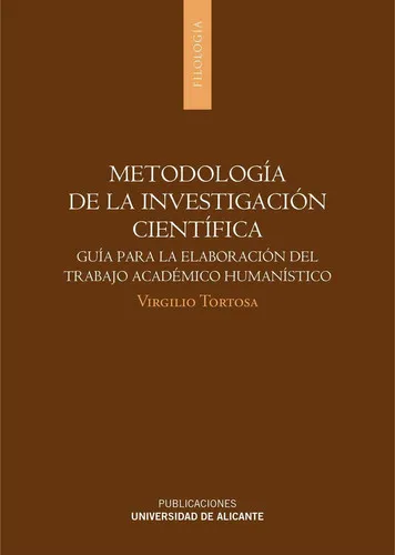 Portada de Metodología de la investigación científica: guía para la elaboración del trabajo académico humanístico