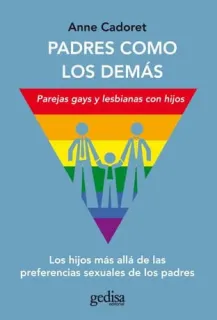 Portada de Padres como los demás: parejas gays y lesbianas con hijos