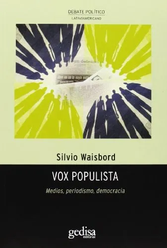 Portada de Vox populista: medios, periodismo, democracia