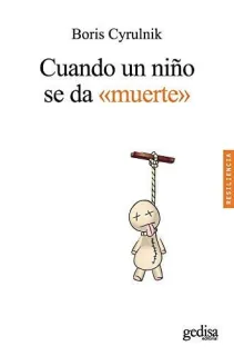 Portada de Cuando un niño se da "muerte"
