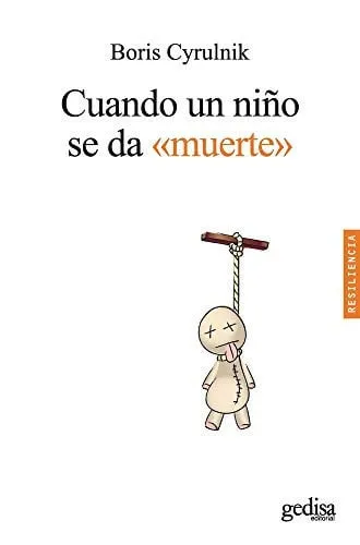 Portada de Cuando un niño se da "muerte"