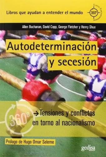 Portada de Autodeterminación y secesión: tensiones y conflictos en torno al nacionalismo