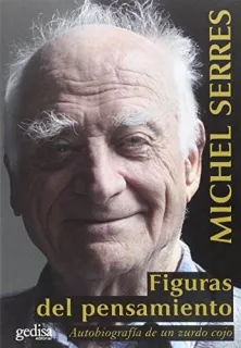 Portada de Figuras del pensamiento: autobiografía de un zurdo cojo