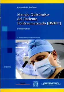 Portada de Manejo quirúrgico del paciente politraumatizado (DSTC®): fundamentos