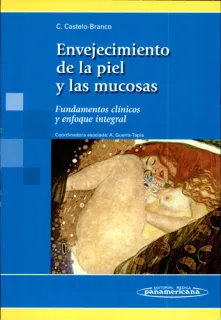 Portada de Envejecimiento de la piel y las mucosas: fundamentos clínicos y enfoque integral