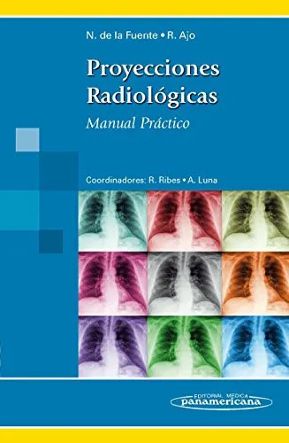 Portada de Proyecciones radiológicas: manual práctico