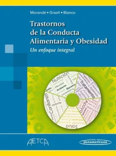Portada de Trastornos de la conducta alimentaria y obesidad: un enfoque integral