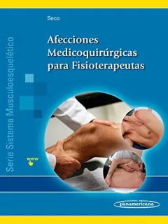 Portada de Afecciones medicoquirúrgicas para fisioterapeutas: sistema musculoesquelético