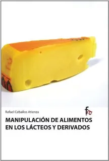 Portada de Manipulación de alimentos en los lácteos y derivados
