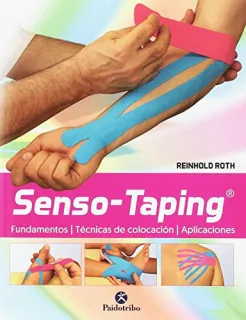 Portada de Senso-Taping®: fundamentos, técnicas de colocación, aplicaciones
