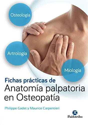 Portada de Fichas prácticas de anatomía palpatoria en osteopatía