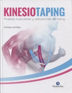 Portada de Kinesiotaping: pruebas musculares y aplicaciones de taping