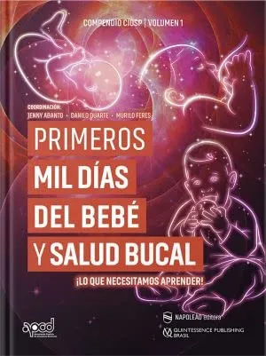 Portada de Primeros mil días del bebé y salud bucal: ilo que necesitamos aprender!