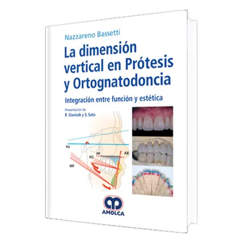 Portada de La dimensión vertical en prótesis y Ortognatodoncia integración entre función y estética