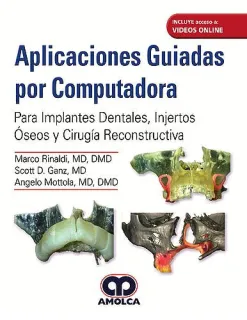 Portada de Aplicaciones guiadas por computadora para implantes dentales, injertos óseos y cirugía reconstructiva