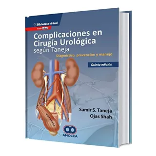 Portada de Complicaciones en cirugía urológica según Taneja. Diagnóstico, prevención y manejo